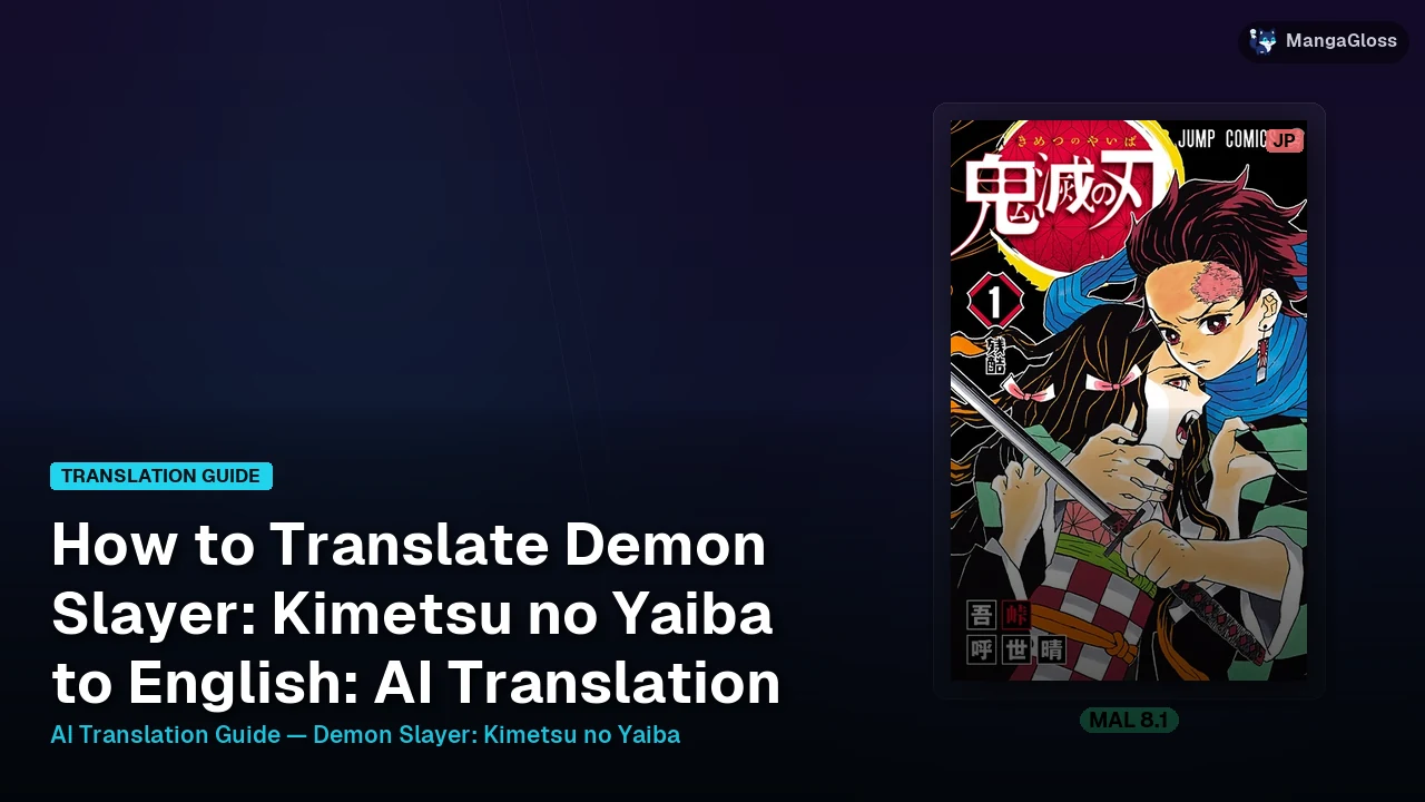 How to Translate Demon Slayer: Kimetsu no Yaiba to English: AI Translation Guide 2026